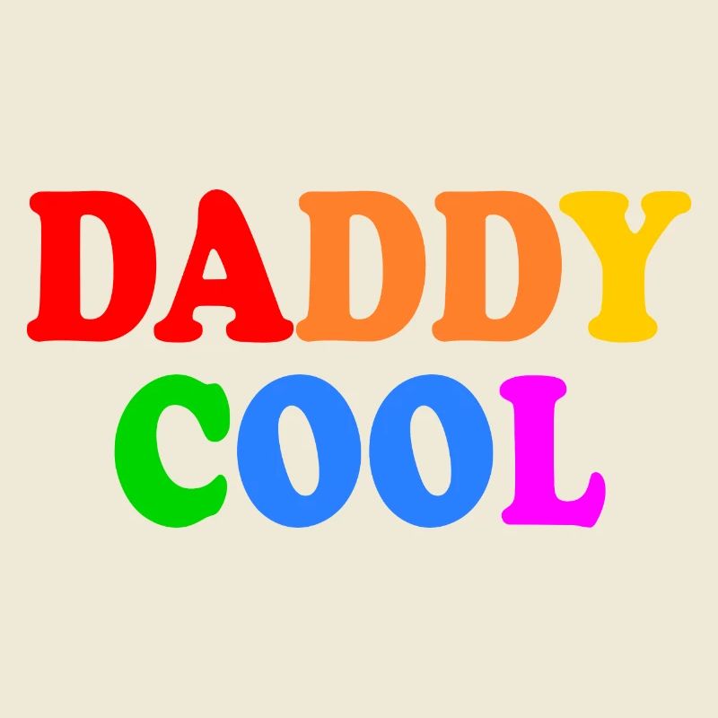 Daddy cool