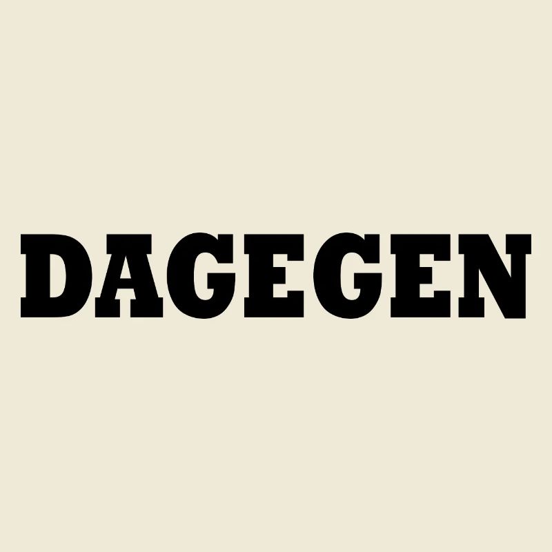 Dagegen