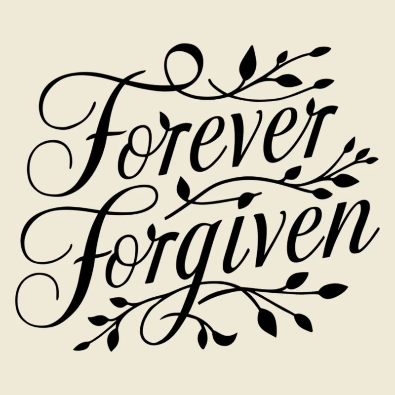 forgive forever