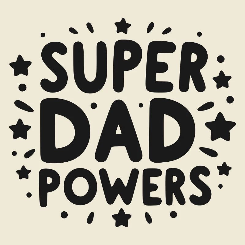 Super Dad Powers