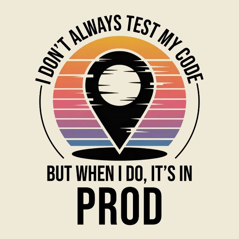 Entwickler Programmierer Programmierer Prod Testing Humor