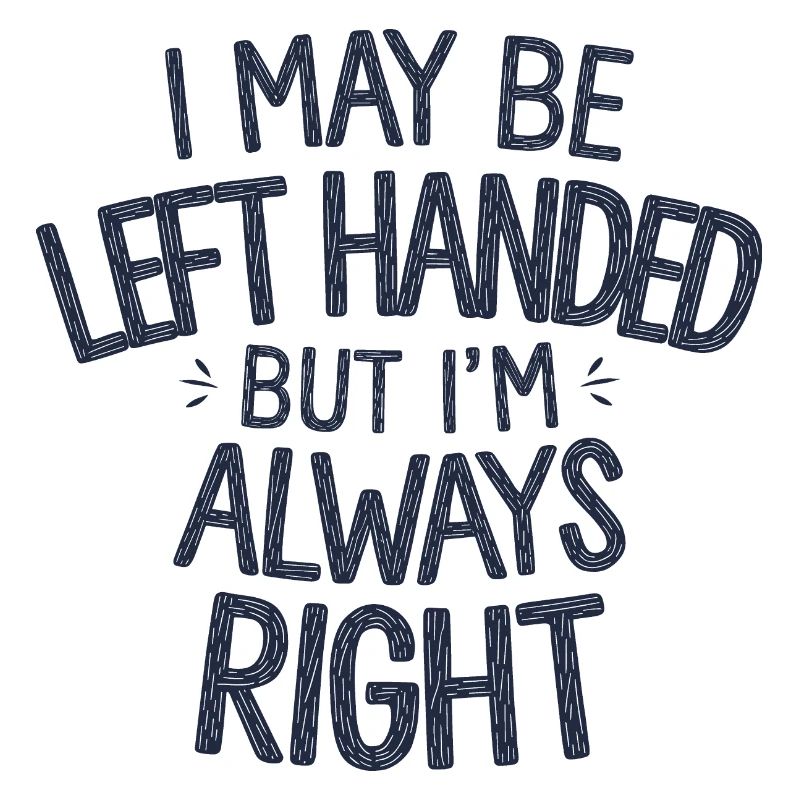 Design for proud left-handers