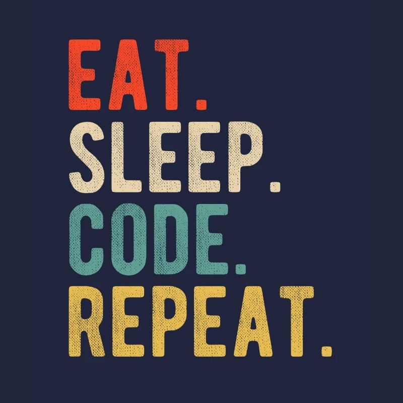 Eat Sleep Code Repeat Programmer Nerd Retro