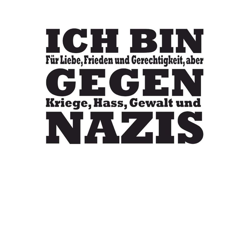Ich bin gegen Nazis