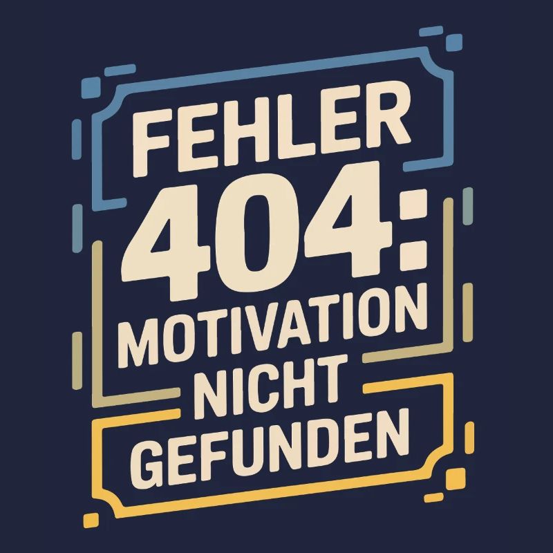 Error 404: Motivation not found