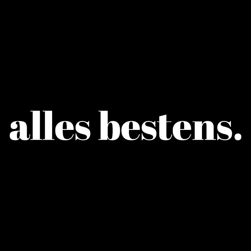 alles bestens. | Minimalistisches Statement Design