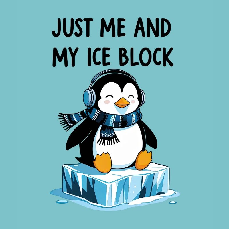 Juste moi et mon bloc de glace – Chill Penguin