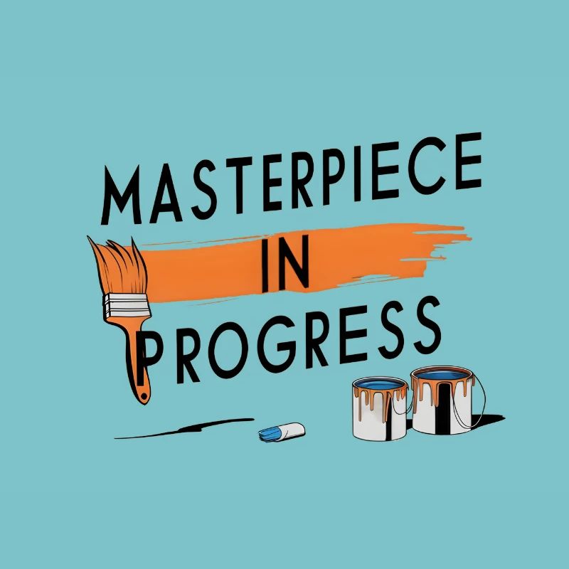 Masterpiece in Progress
