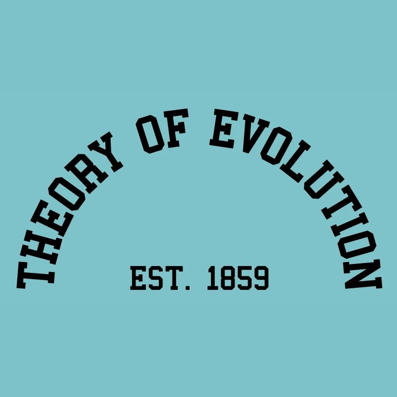 Théorie de l'Evolution - Est. 1859 (demi-cercle)