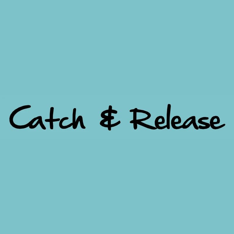 Catch and Release
