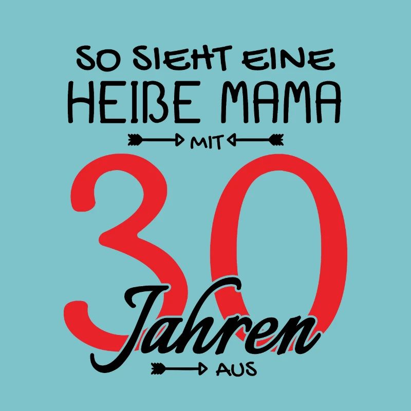 30 Geburtstag - Heiße Mama mit 30