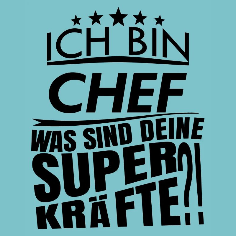 Ich bin CHEF