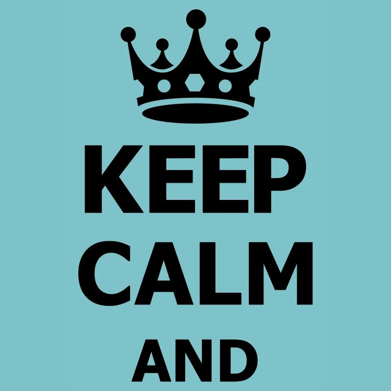 keep calm