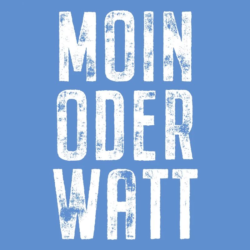 Moin Oder Watt Ruhrgebiet Ruhrpott Hamburg Moin