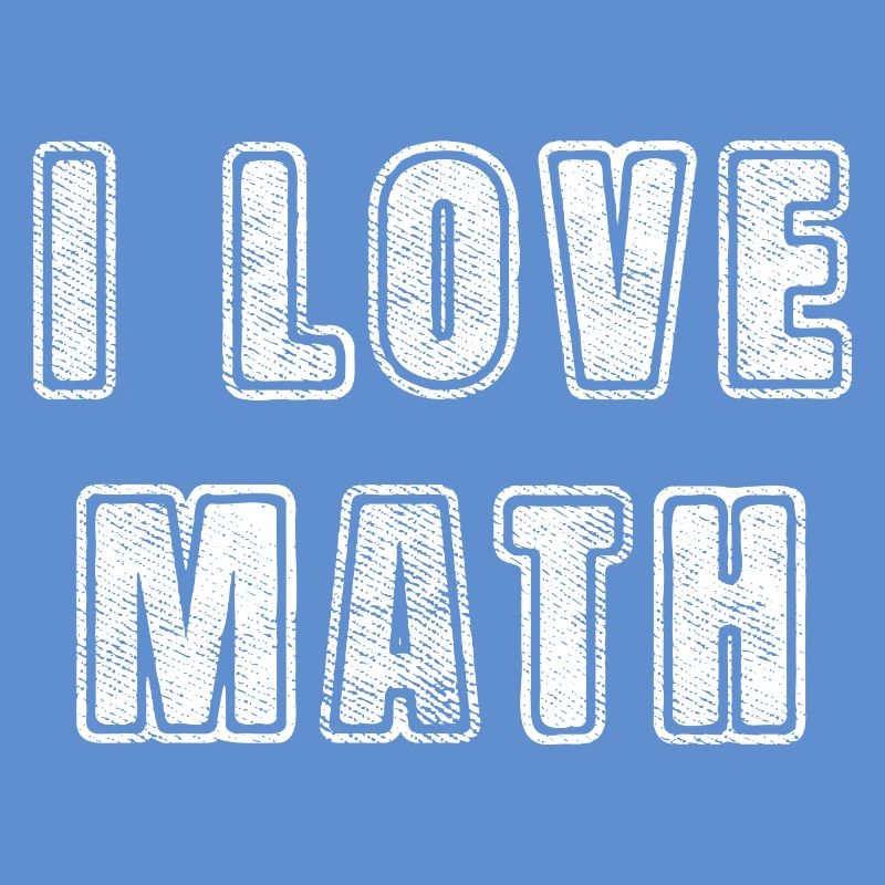 Ich liebe Math Unterricht Schule
