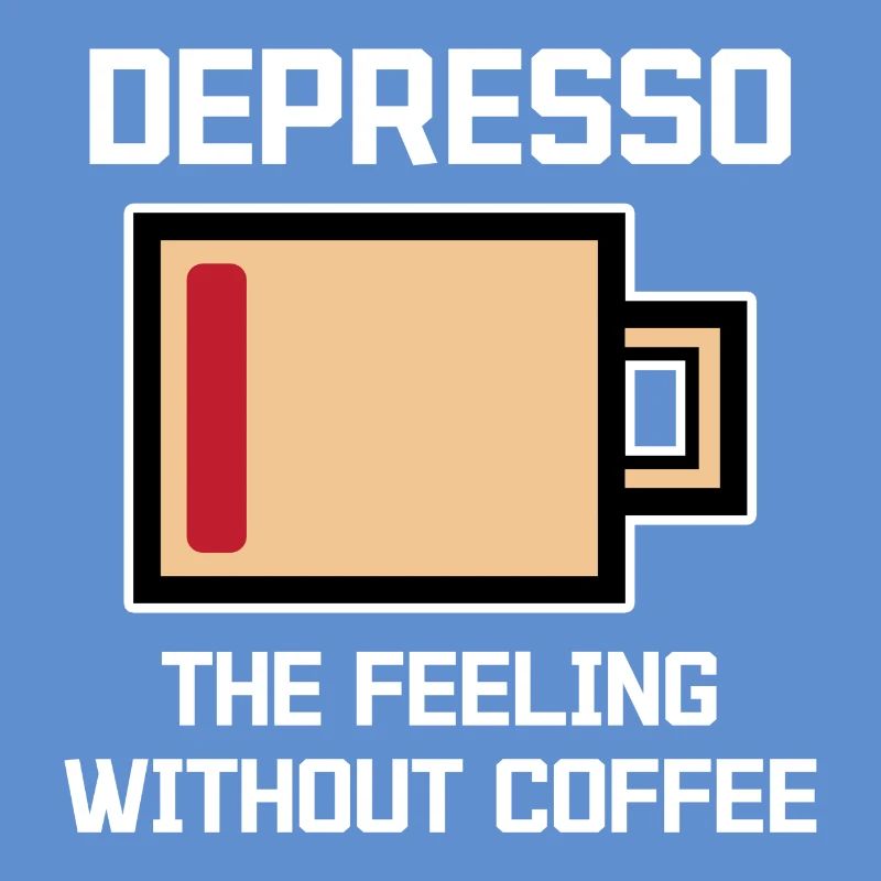 Humorous Coffee Espresso Statement Coffee Drinker