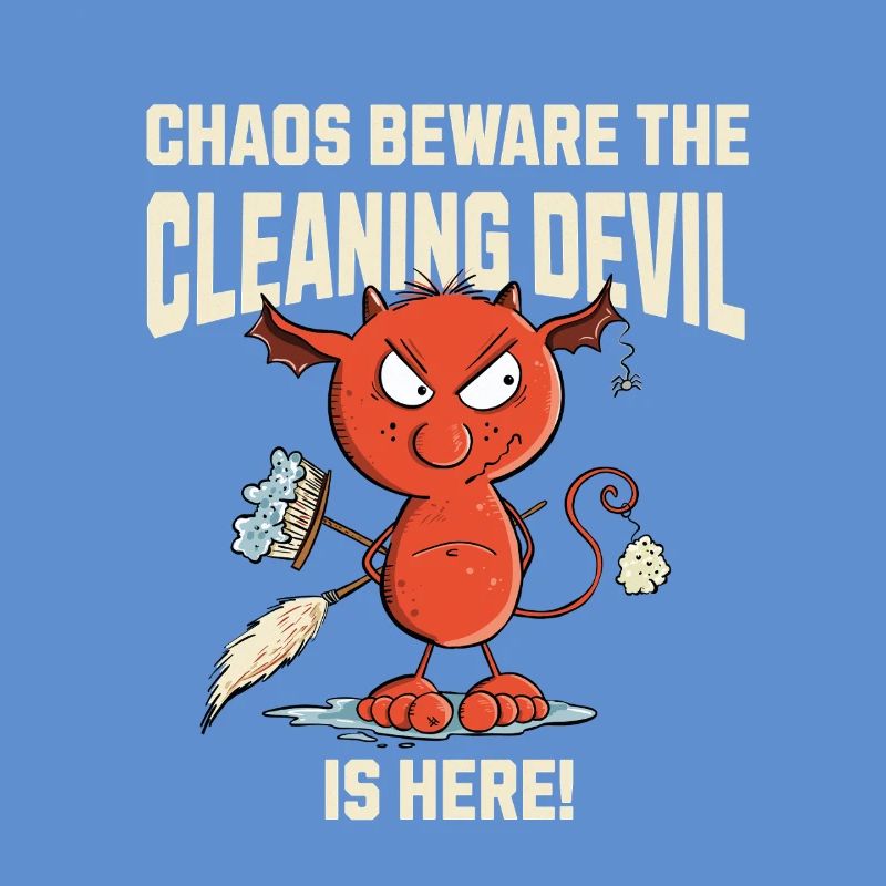 Funny Cleaning Devil Cleaning Cleaner Saying
