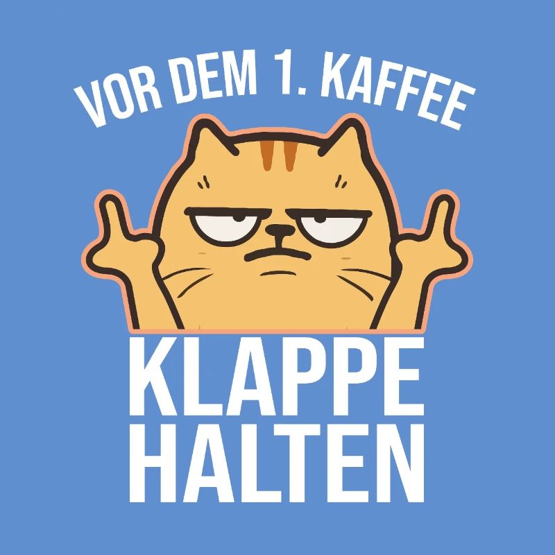 Nicht ansprechen vor dem ersten Kaffee - Morgens