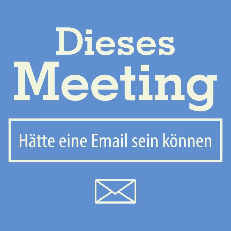 Cette réunion aurait pu être un e-mail