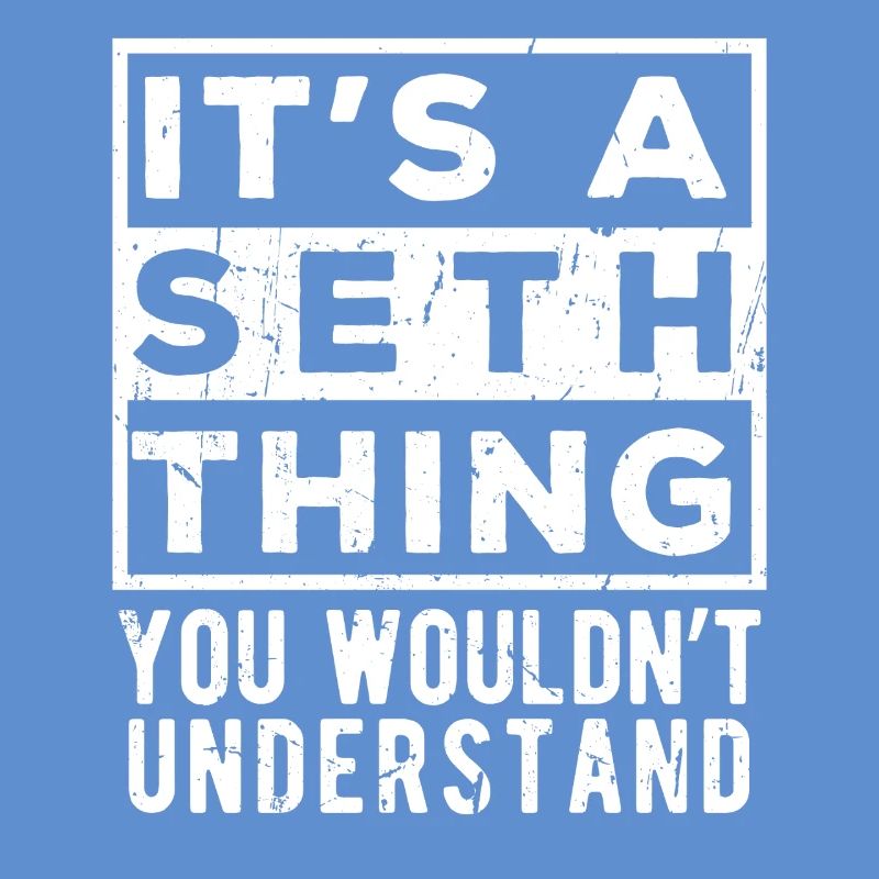 C’est une chose de Seth que tu ne comprendrais pas