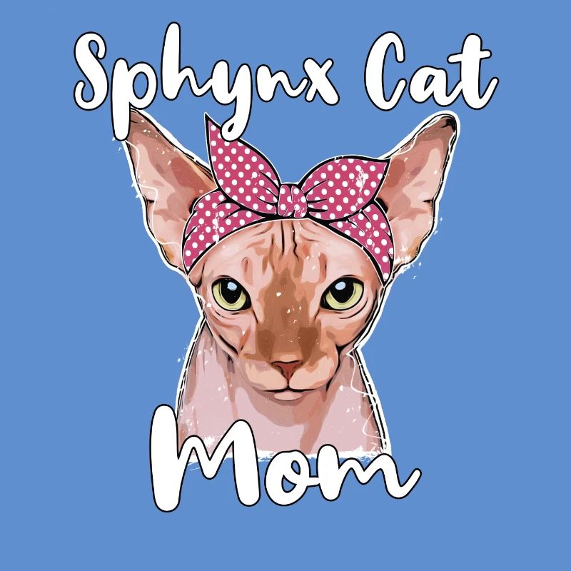 Sphynx Cat Mom Sphynx Cat