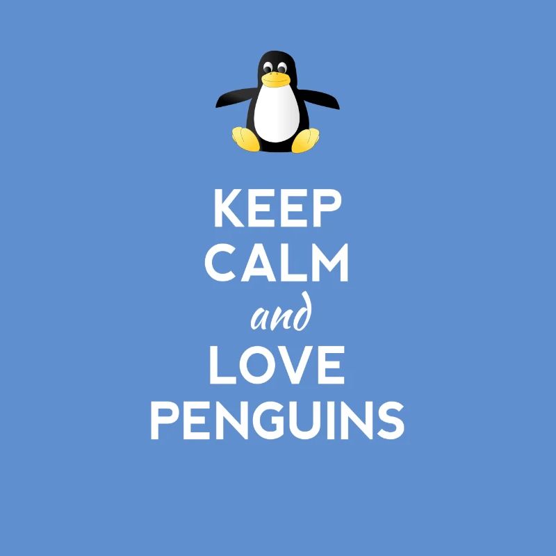 keep calm love Penguins Linux nerd computer cpu lo