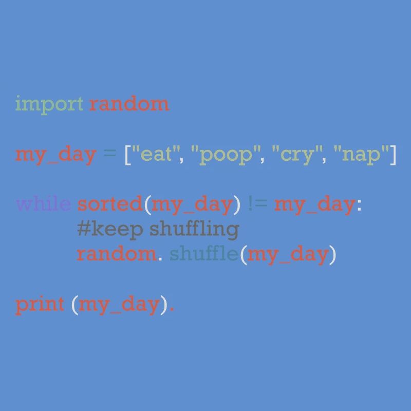 Drôle de code python sur la vie quotidienne, bébé