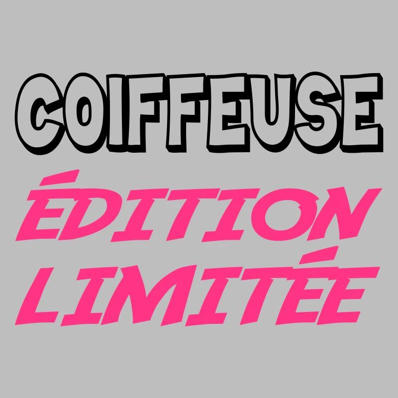 COIFFEUSE édition limitée