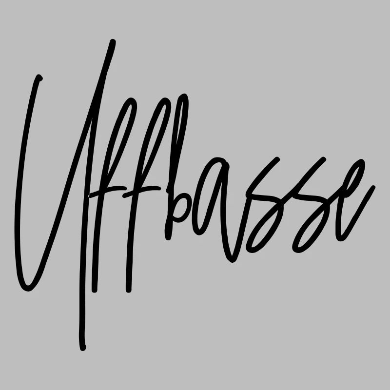 Uffbasse - Aufpassen Dialekt badisch deutsch