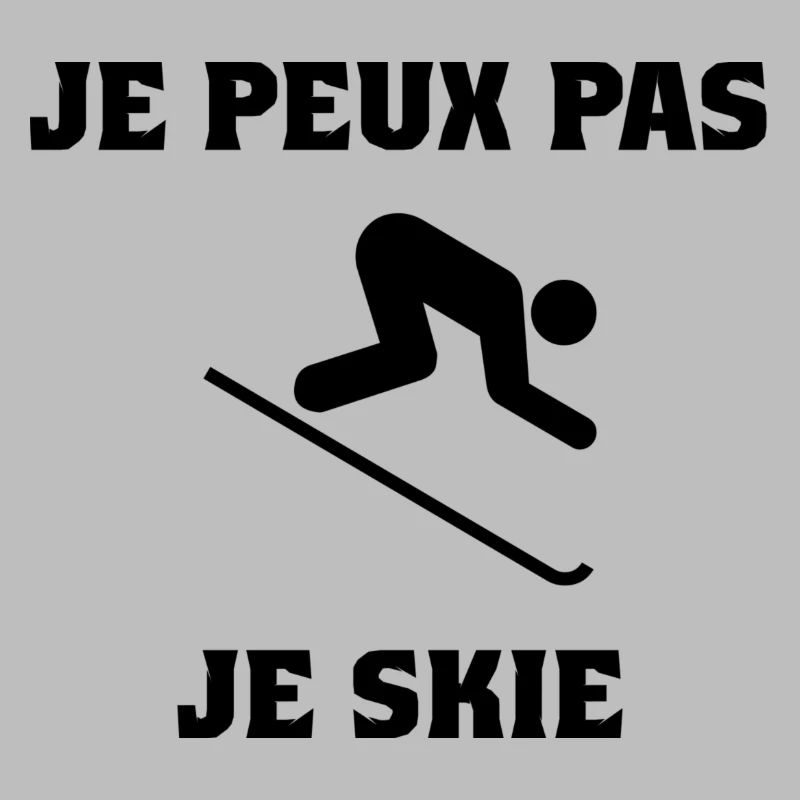 ICH KANN NICHT. SKI. SKI. SCHLÄGER. SCHNEE. SNOWBOARDEN