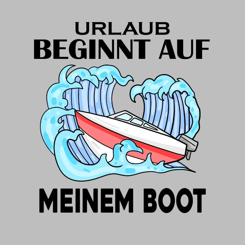 Urlaub Boot Spruch