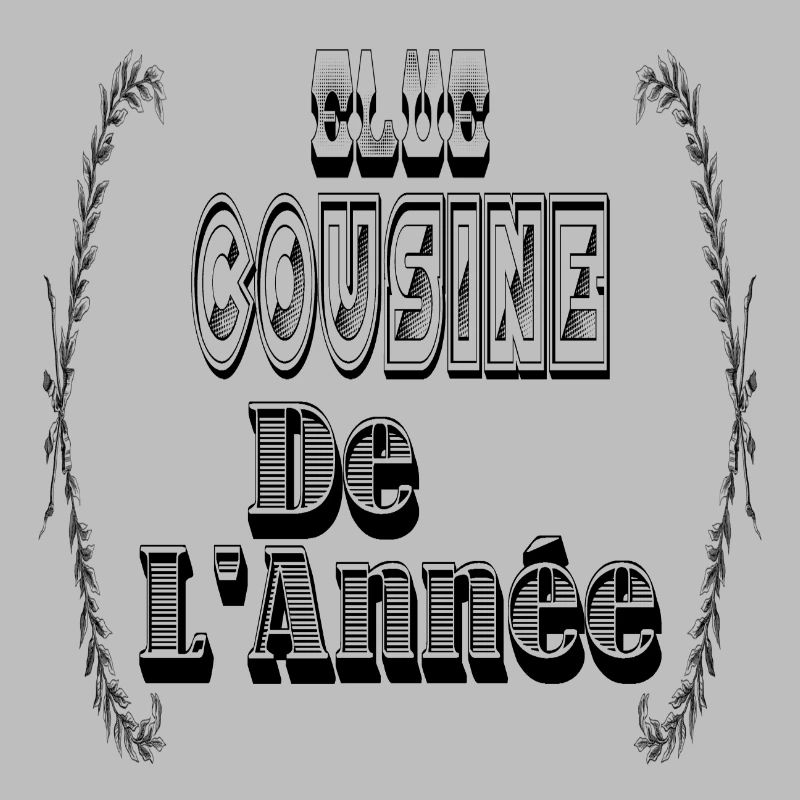 Elue Cousine Année