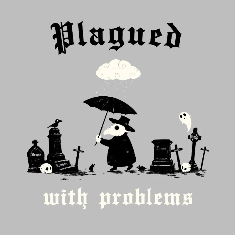 Plagued with problems