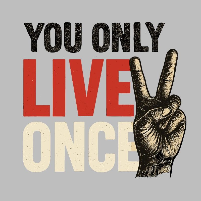 Du Lebst Nur Einmal Vintage