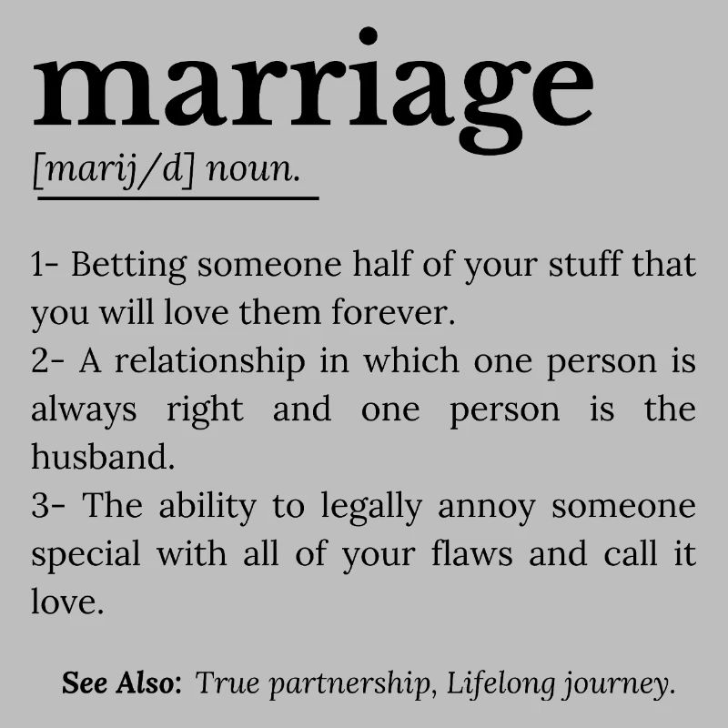 Mariage Drôle de définition