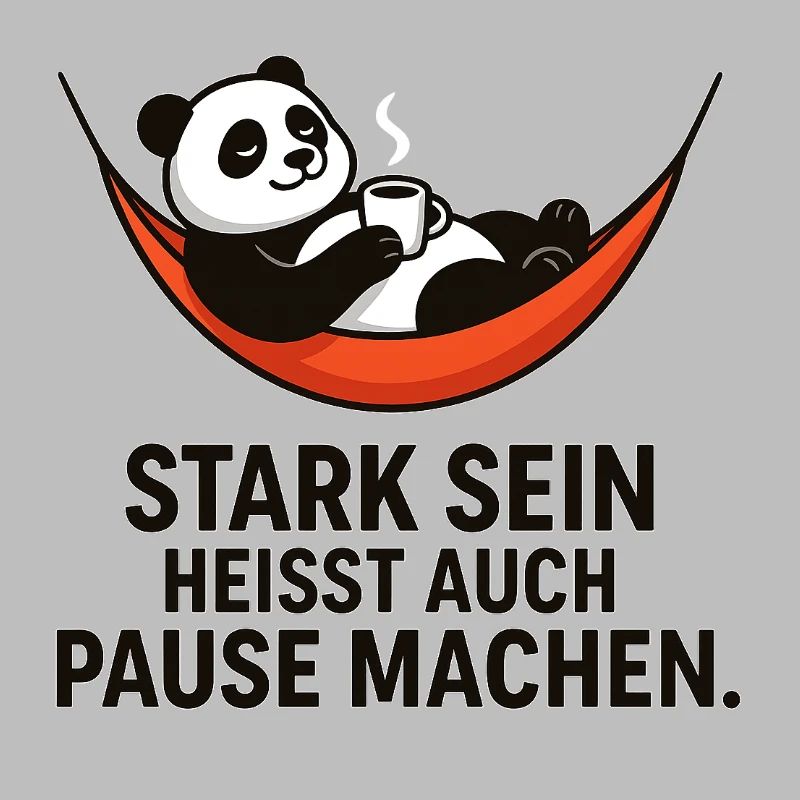 Panda Pause Kraft Spruch