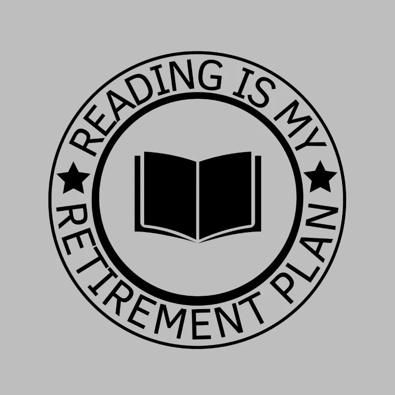 La lecture est mon plan de retraite