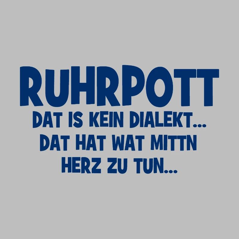 Ruhrpott - Dat hat wat mittn Herz zu tun