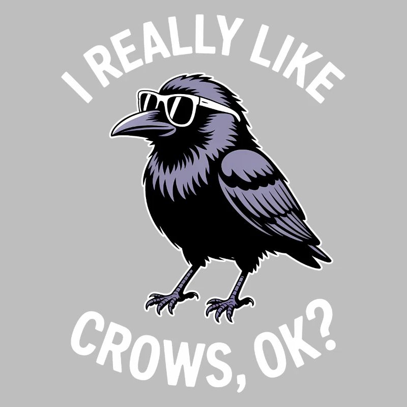 Crows Saying Crow Funny Crow Gift