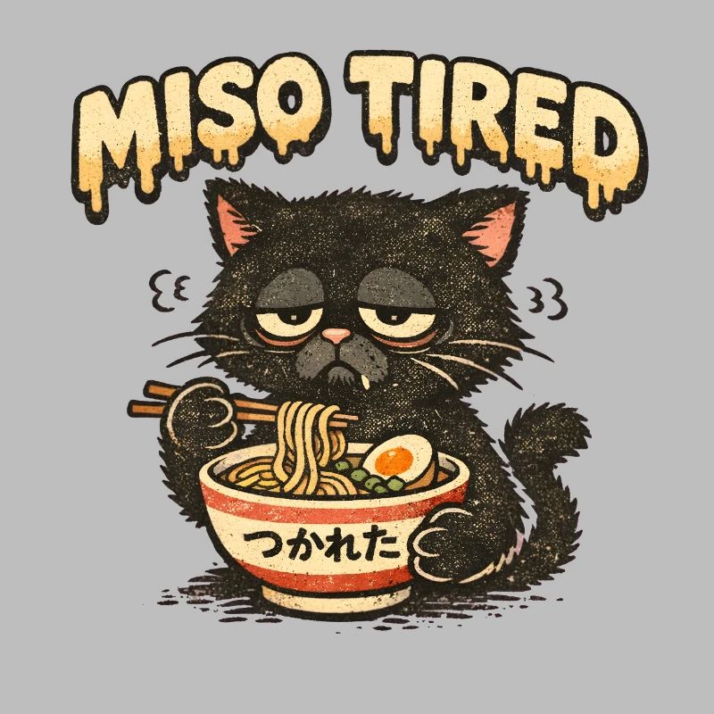 Miso Tired – Tired Cat Eats Ramen