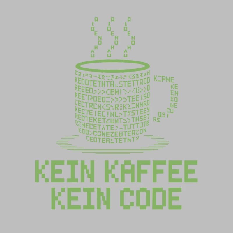 Kein Kaffee Kein Code Programmierer Informatiker