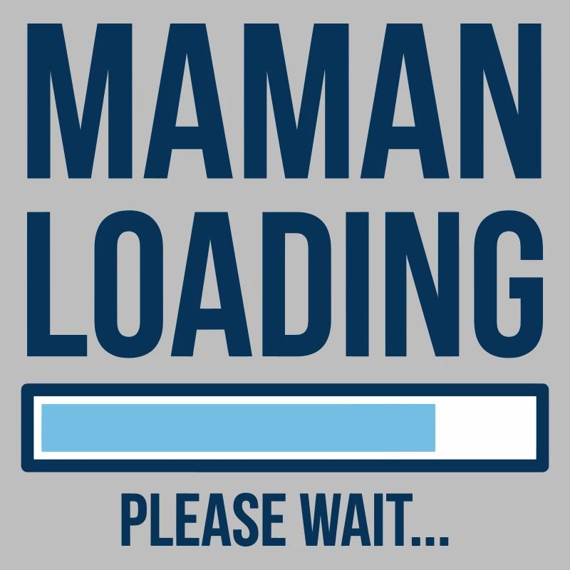 Maman Loading Chargement Bébé Design