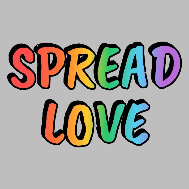 Spread Love Rainbow Text LGBT Pride