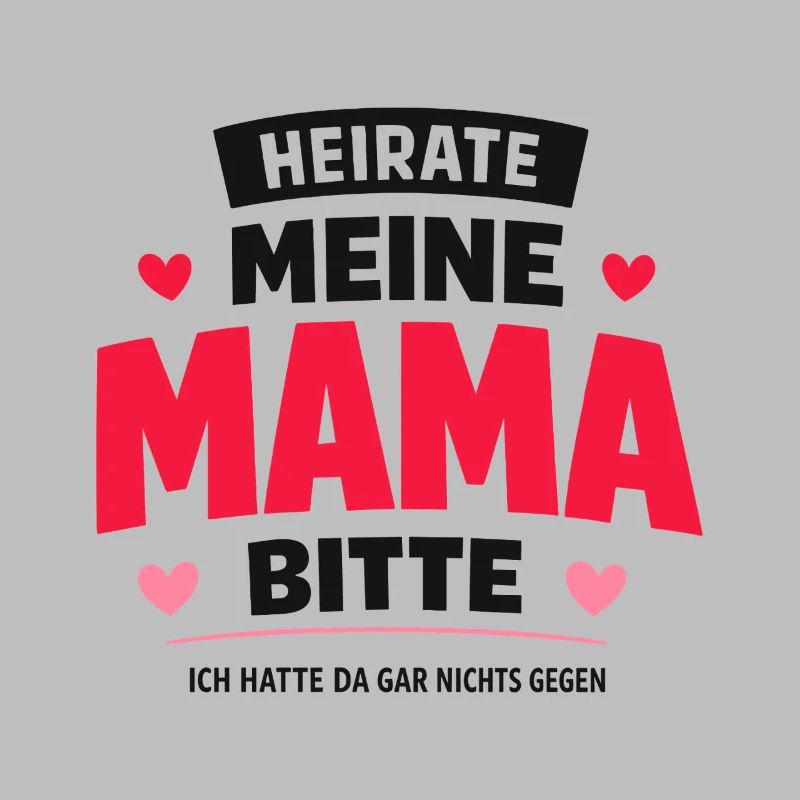 Heirate meine Mama bitte Patchwork Hochzeit