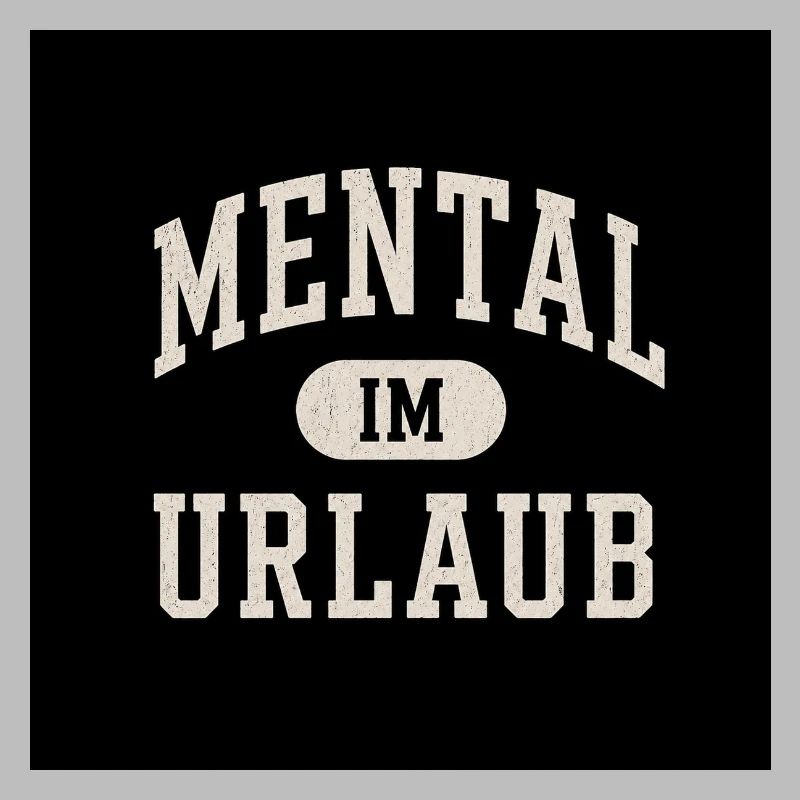 mentally on vacation