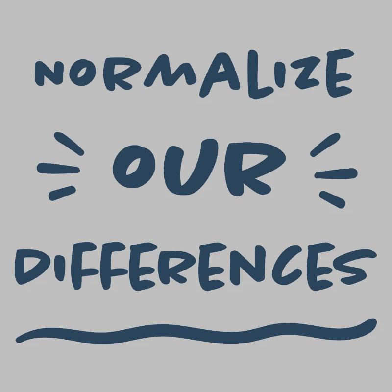Normalize our Differences - Inclusion