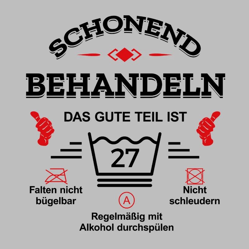 SCHONEND BEHANDELN 27. GEBURTSTAG