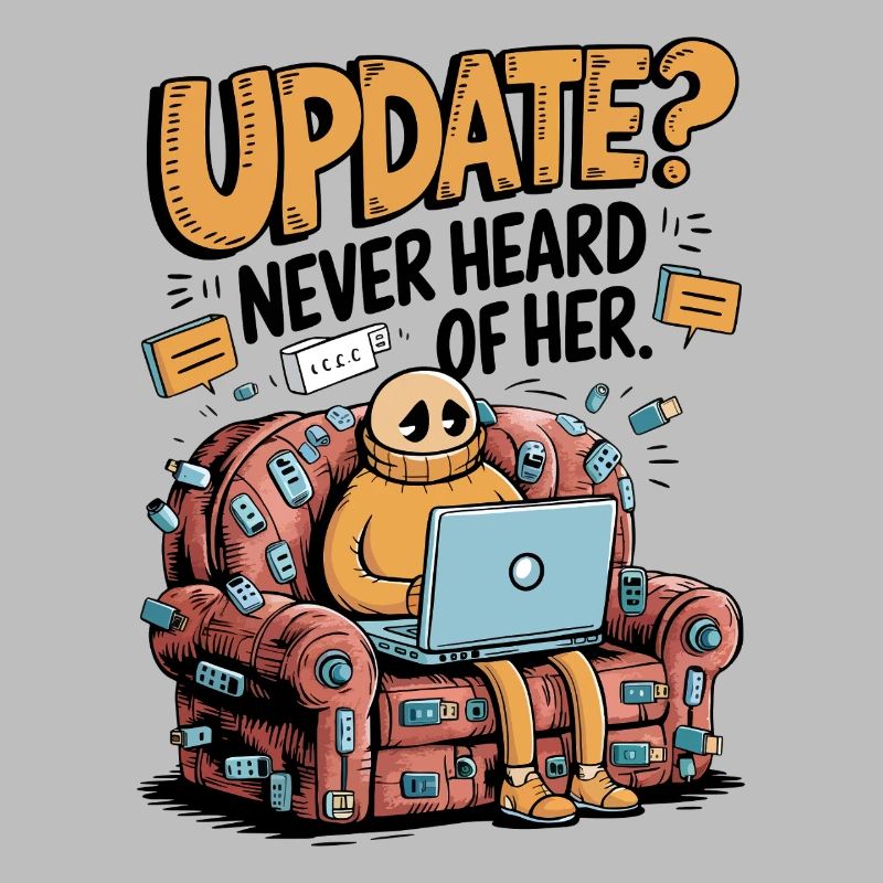 Update Overload – Lustiges Tech Couch Potato Design