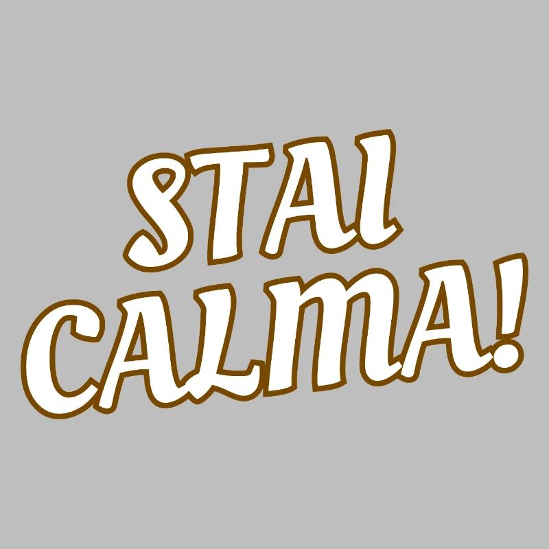 STAY CALM