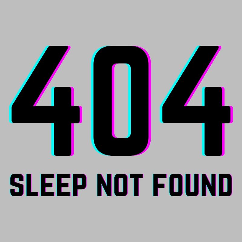 404 Sleep Not Found
